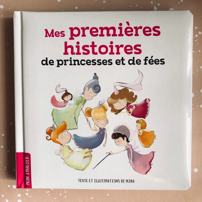 Mon Imagier - Mes premières histoires de princesses et de fées