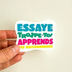 Autocollant - Essaye, trompe-toi, apprends pis recommence
