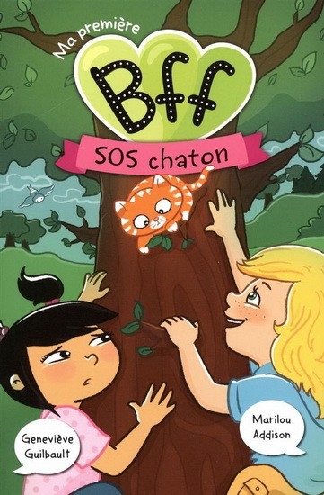 Ma première BFF T4 - SOS chaton