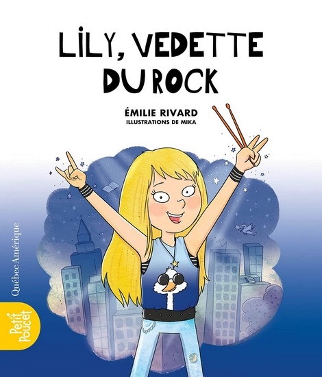 LILY, VEDETTE DU ROCK