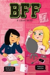 BFF - T8 COEURS BRISÉS