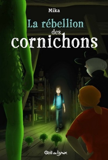 LA RÉBELLION DES CORNICHONS